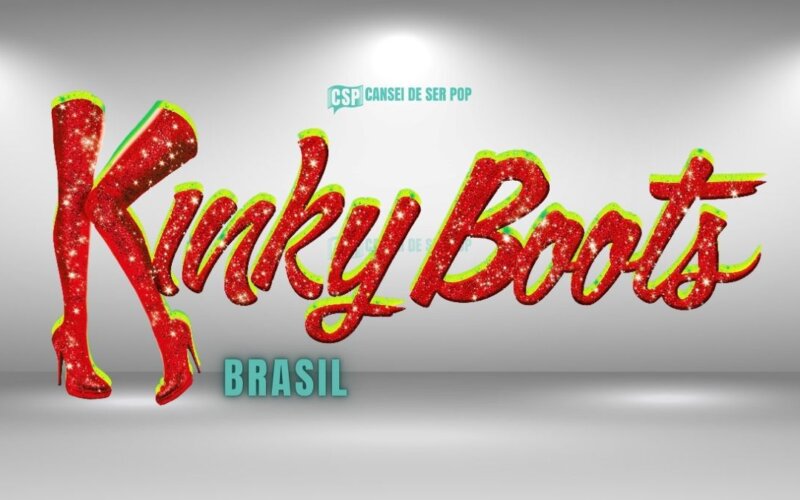 Musical ‘Kinky Boots’ estreia em 2024, no Teatro Liberdade em São Paulo