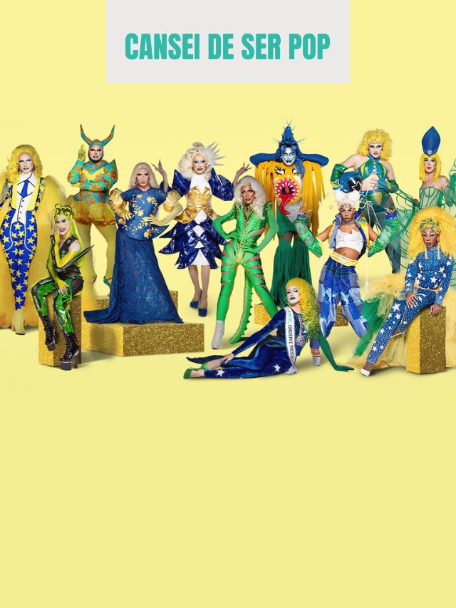 Drag Race Brasil: Conheça as drags participantes da edição brasileira