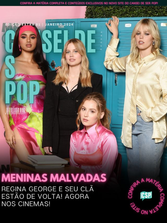 Novo Filme “Meninas Malvadas” Inspirado no musical da Broadway estreia nos cinemas!