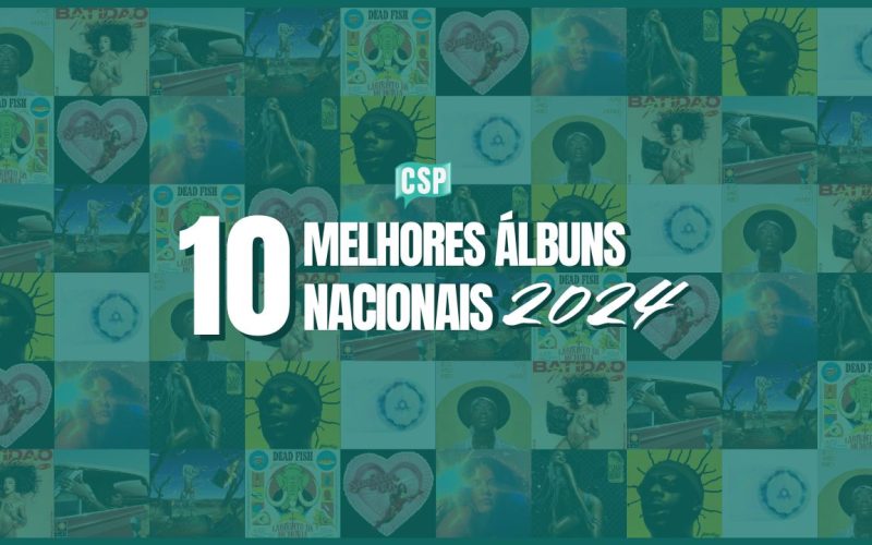 10 melhores álbuns nacionais de 2024