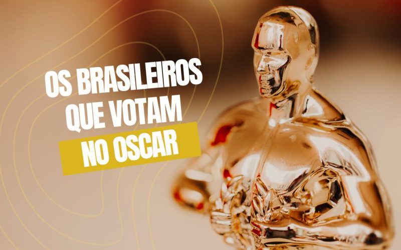 Confira os brasileiros que votam no Oscar 2025