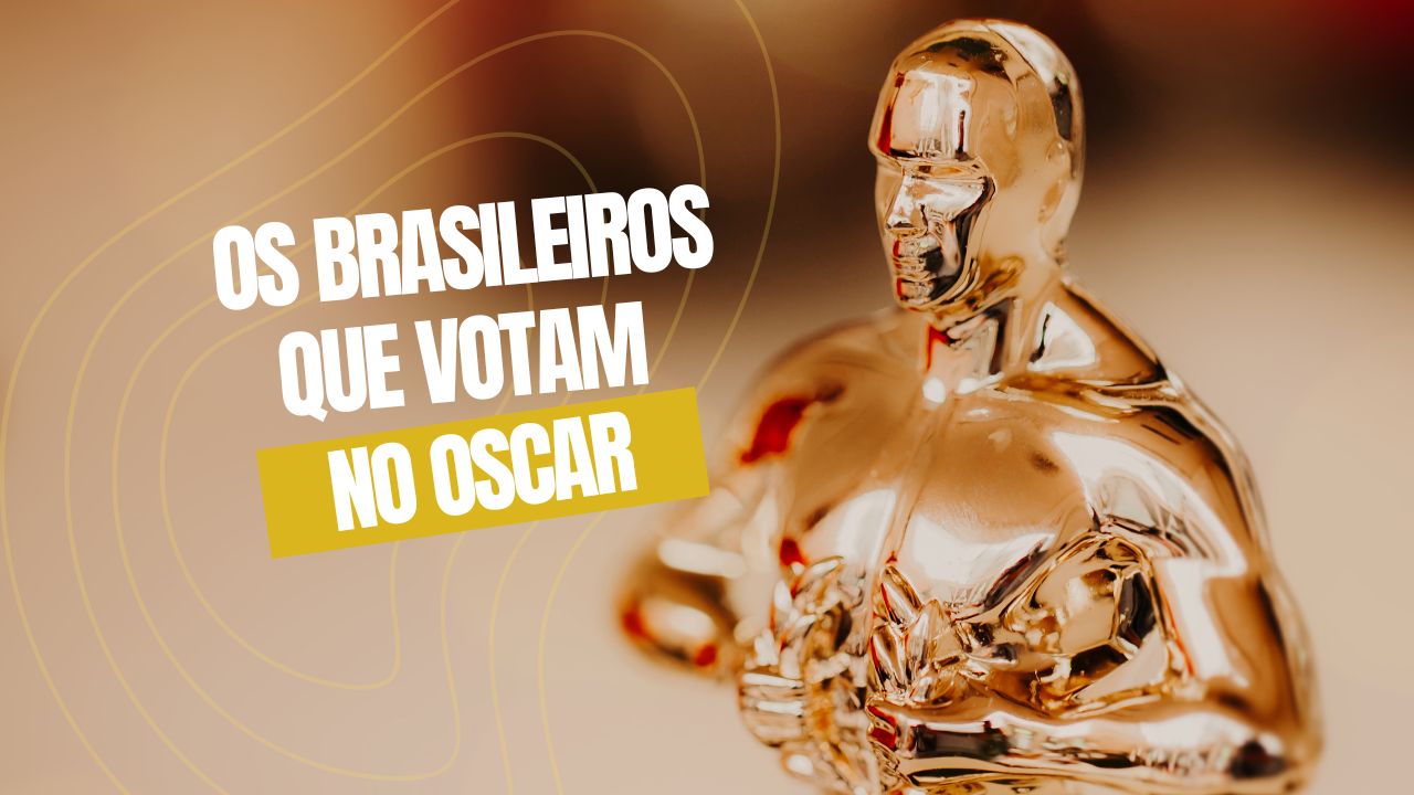 Confira os brasileiros que votam no Oscar 2025