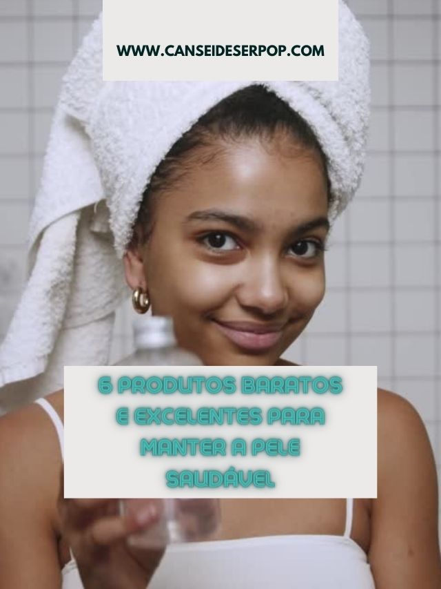 6 produtos excelentes para cuidar da pele em todo lugar