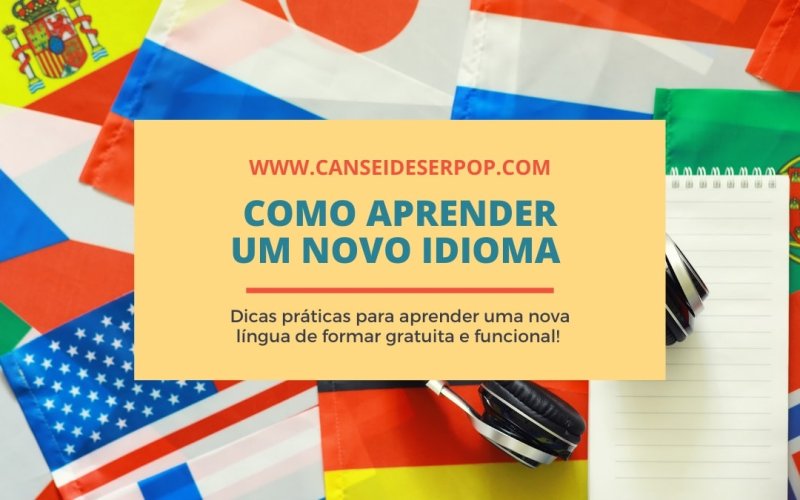 Como aprender um novo idioma do zero