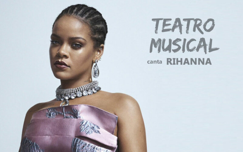 Programa “Teatro Musical Canta” homenageia Rihanna