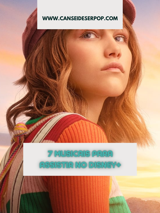 7 musicais para assistir no Disney Plus
